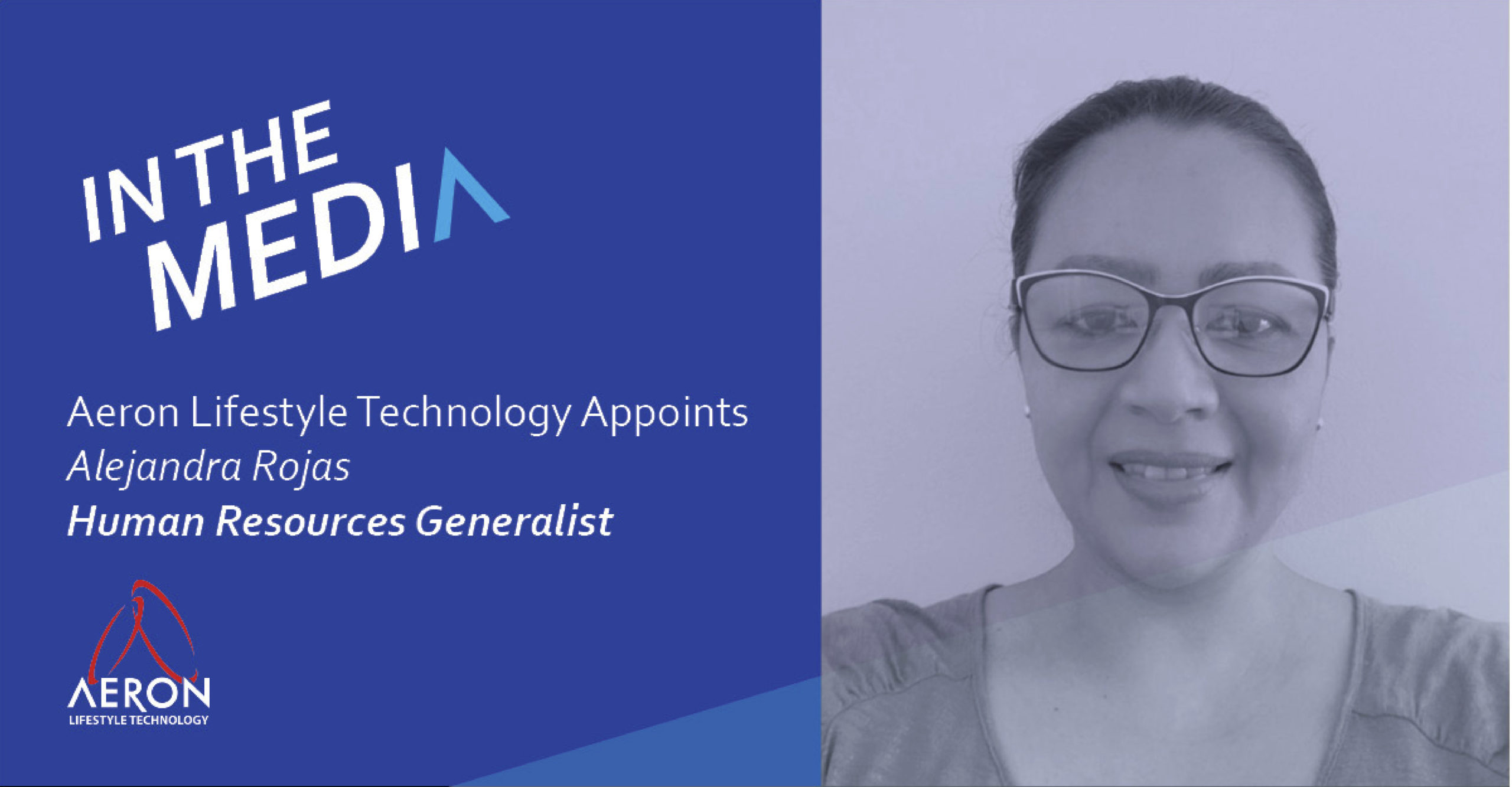 Alejandra Rojas Named Human Resources Generalist at AERON Lifestyle Technology, Inc.