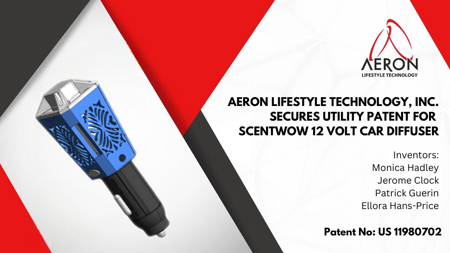 AERON Lifestyle Technology, Inc. secures utility patent for ScentWow 12 Volt Car Diffuser